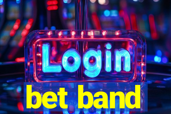 bet band